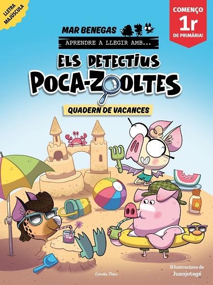 DETECTIUS POCA-ZOOLTES. QUADERN DE VACANCES. COMENÇO 1R DE PRIMÀRIA | 9791387783174 | BENEGAS, MAR