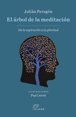 ÁRBOL DE LA MEDITACIÓN | 9788412666489 | PERAGÓN CASADO, JULIÁN