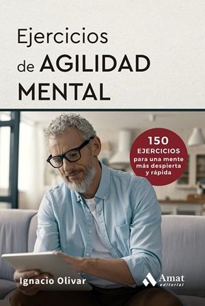EJERCICIOS DE AGILIDAD MENTAL | 9788410451759 | OLIVAR NOGUERA, IGNACIO
