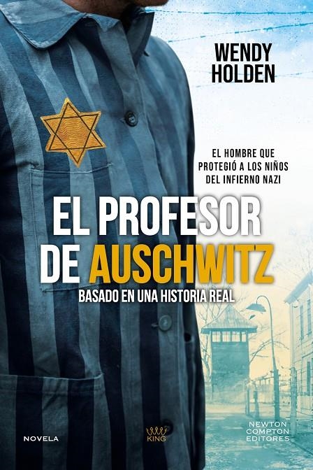 PROFESOR DE AUSCHWITZ | 9791387788520 | HOLDEN, WENDY