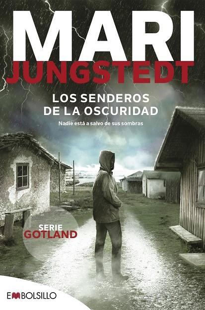SENDEROS DE LA OSCURIDAD, LOS | 9788418185564 | JUNGSTEDT, MARI