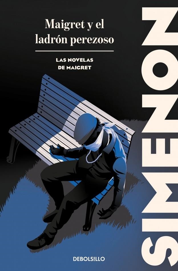 MAIGRET Y EL LADRÓN PEREZOSO (LAS NOVELAS DE MAIGRET) | 9788466388429 | SIMENON, GEORGES (1903-1989) [VER TITULOS]