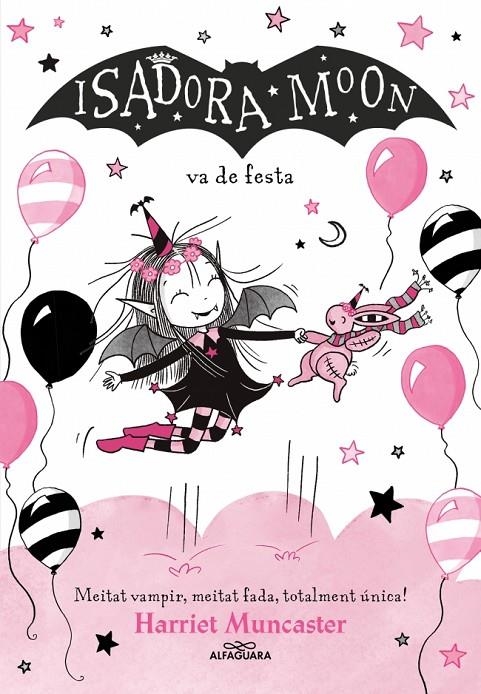 ISADORA MOON 15 - LA ISADORA MOON VA DE FESTA | 9791387741563 | MUNCASTER, HARRIET