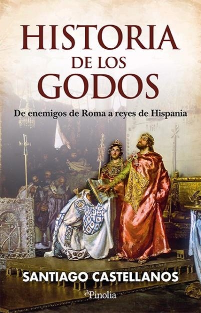 HISTORIA DE LOS GODOS | 9791387556624 | CASTELLANOS, SANTIAGO