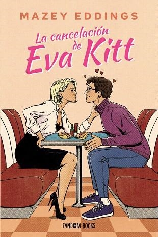 CANCELACIÓN DE EVA KITT, LA | 9788419831675 | EDDINGS, MAZEY