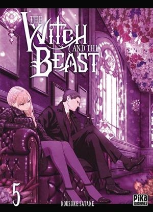 THE WITCH AND THE BEAST 5 | 9782811696702 | SATAKE, KOUSUKE