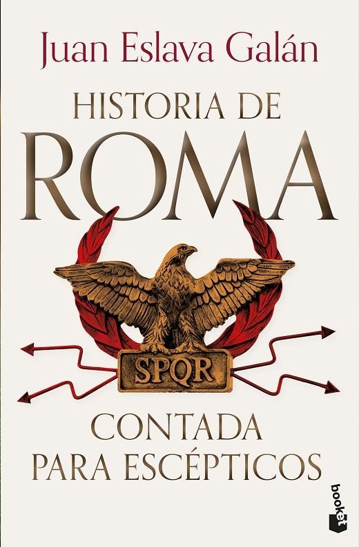 HISTORIA DE ROMA CONTADA PARA ESCÉPTICOS | 9788408319849 | ESLAVA GALÁN, JUAN