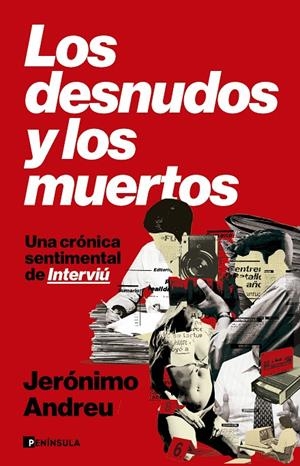 DESNUDOS Y LOS MUERTOS | 9788411005111 | ANDREU, JERÓNIMO