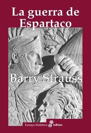 GUERRA DE ESPARTACO | 9788435027649 | STRAUSS, BARRY S.