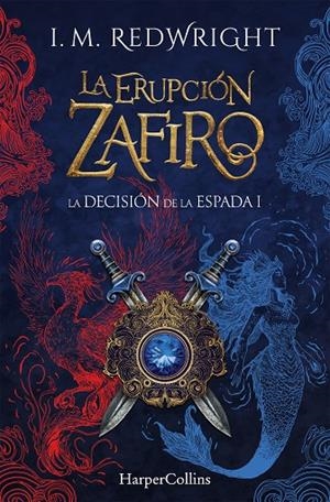 ERUPCIÓN ZAFIRO | 9788410646100 | REDWRIGHT, I. M.