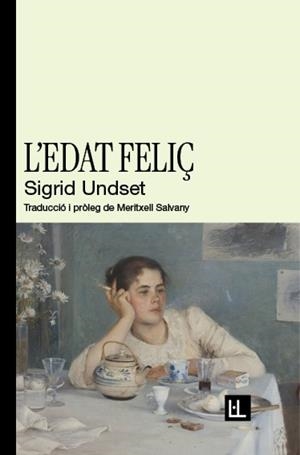 EDAT FELIÇ, L' | 9788412908671 | UNDSET, SIGRID