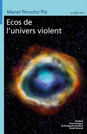 ECOS DE L'UNIVERS VIOLENT | 9788413589145 | PERUCHO PLA, MANEL