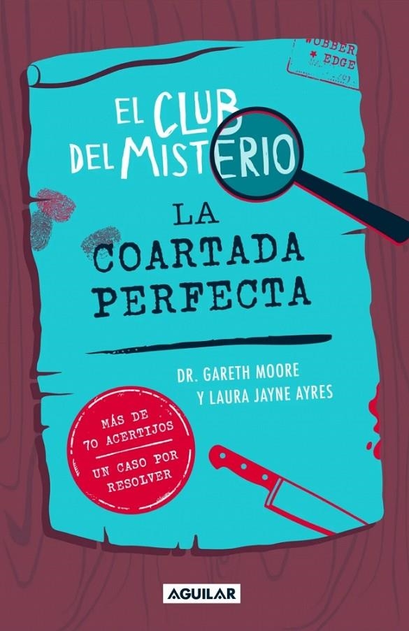 CLUB DEL MISTERIO 2 - LA COARTADA PERFECTA | 9788403526426 | MOORE, DR. GARETH