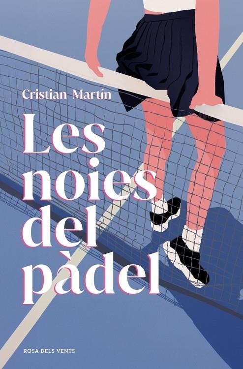 NOIES DEL PÀDEL | 9791387653729 | MARTÍN, CRISTIAN