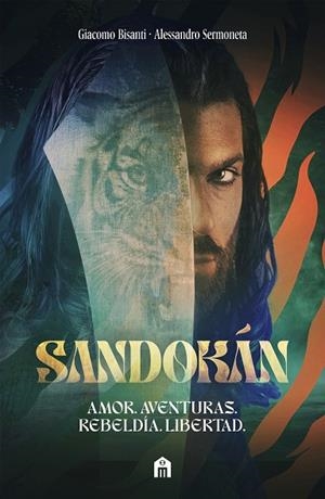 SANDOKÁN. LA NOVELA OFICIAL DE LA ACLAMADA SERIE DE CAN YAMAN | 9791259578495 | SERMONETA, ALESSANDRO/BISANTI, GIACOMO