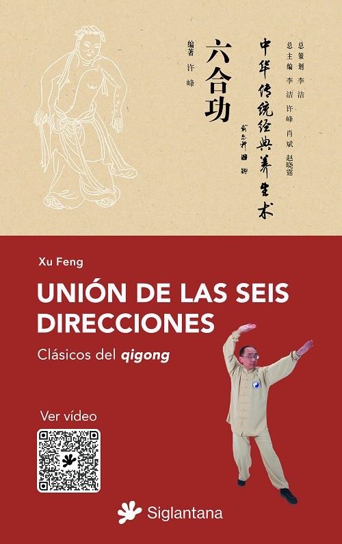 UNIÓN DE LAS SEIS DIRECCIONES | 9788410179042 | FENG, XU