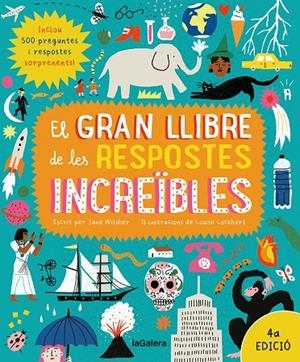 GRAN LLIBRE DE LES RESPOSTES INCREÏBLES, EL | 9788424676445 | WILSHER, JANE