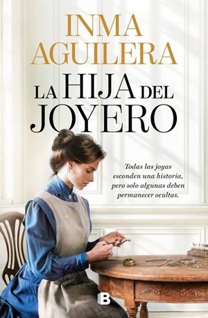 HIJA DEL JOYERO | 9788466685016 | AGUILERA, INMA