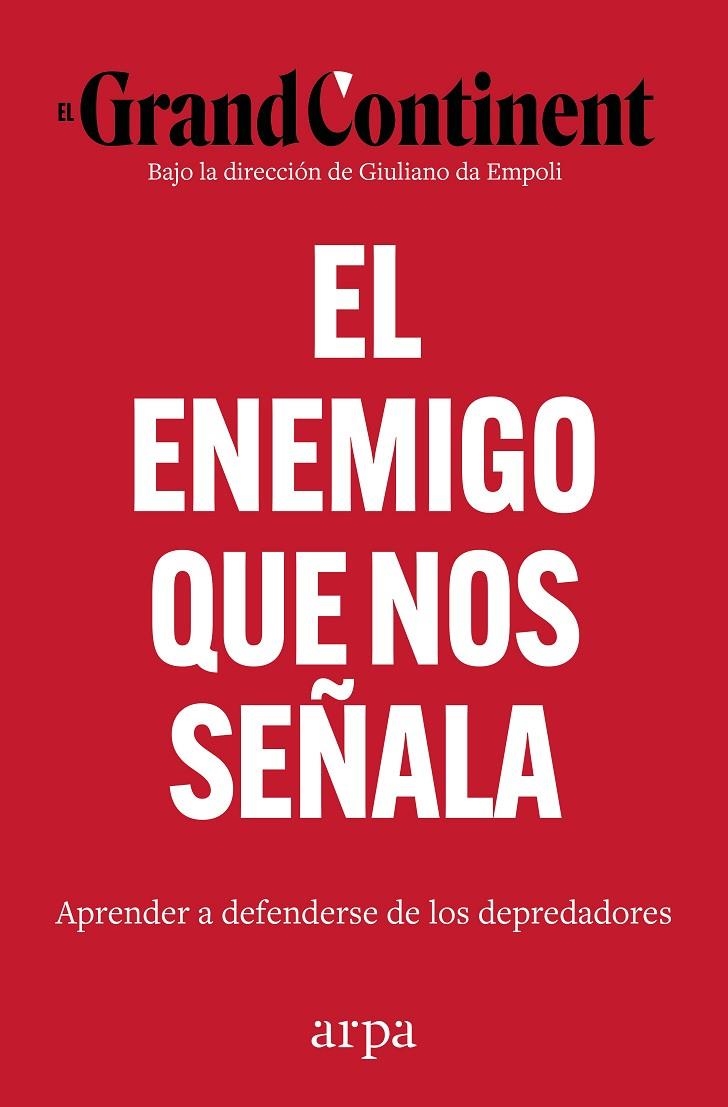 ENEMIGO QUE NOS SEÑALA, EL | 9791388182136 | EL GRAND CONTINENT