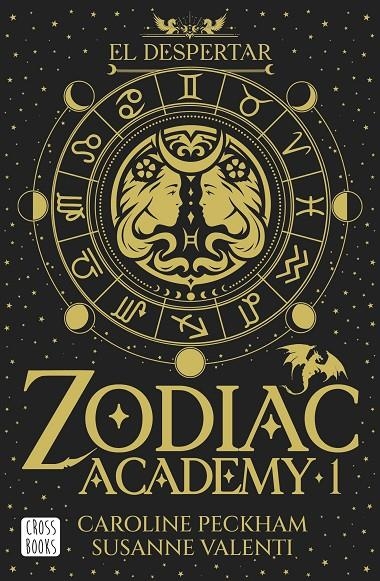 ZODIAC ACADEMY 1. EL DESPERTAR | 9788408324317 | PECKHAM, CAROLINE/VALENTI, SUSANNE