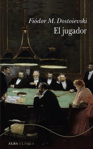 JUGADOR, EL | 9788411782784 | DOSTOIEVSKI, FIÓDOR M.