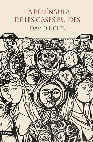 PENÍNSULA DE LES CASES BUIDES | 9788419734389 | UCLÉS, DAVID