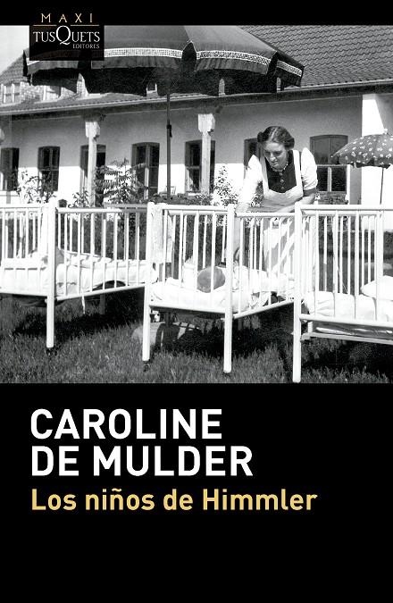 NIÑOS DE HIMMLER | 9788411077903 | MULDER, CAROLINE DE