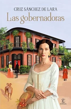 GOBERNADORAS, LAS | 9788467081749 | SÁNCHEZ DE LARA, CRUZ