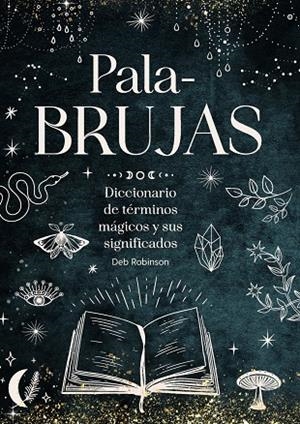 PALABRUJAS | 9791387775094 | ROBINSON, DEB
