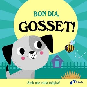 BON DIA, GOSSET! | 9788413495149 | ABBOTT, ROB