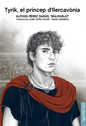 TYRIK, EL PRÍNCEP D'ILERCAVÒNIA | 9791388047046 | PÉREZ DARÀS, ALFONS