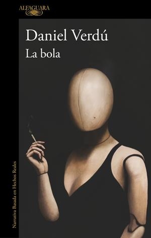 BOLA, LA | 9788410299542 | VERDÚ, DANIEL