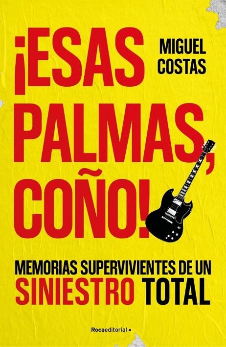 ¡ESAS PALMAS, COÑO! | 9791387905262 | COSTAS, MIGUEL/LANDEIRA, RENATO
