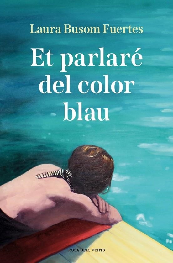 ET PARLARÉ DEL COLOR BLAU | 9791387935245 | BUSOM, LAURA