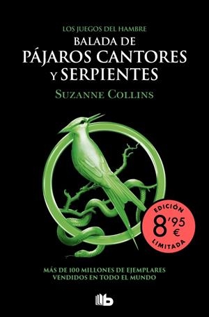 JUEGOS DEL HAMBRE 4 - BALADA DE PÁJAROS CANTORES Y SERPIENTES (EDICIÓN LIMIT | 9791387871635 | COLLINS, SUZANNE