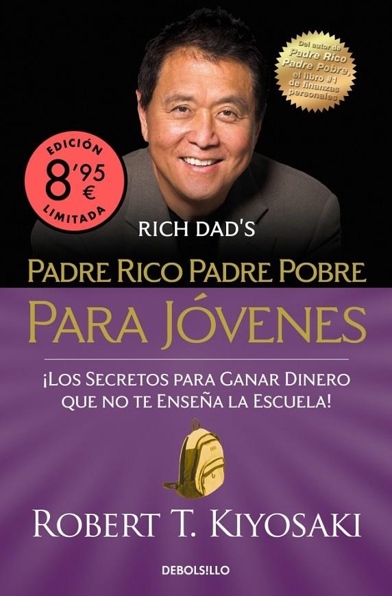 PADRE RICO, PADRE POBRE PARA JÓVENES (EDICIÓN LIMITADA · VERANO) | 9788466381031 | KIYOSAKI, ROBERT T.