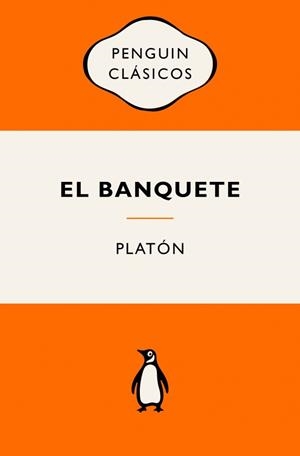 BANQUETE, EL (SERIE GREAT IDEAS) | 9788491058199 | PLATÓN