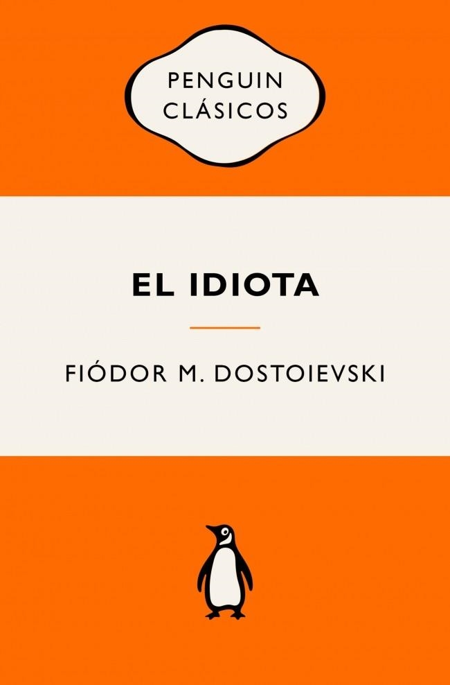 IDIOTA, EL | 9788491058175 | DOSTOIEVSKI, FIÓDOR M.