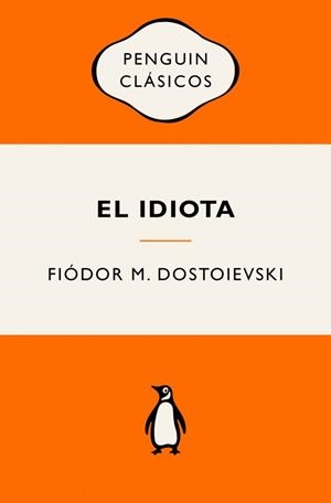 IDIOTA, EL | 9788491058175 | DOSTOIEVSKI, FIÓDOR M.
