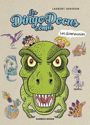 DINGO DOCUS - LOS DINOSAURIOS | 9788419393258 | AUDOUIN, LAURENT