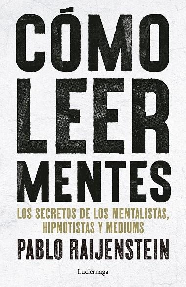 CÓMO LEER MENTES | 9791387667719 | RAIJENSTEIN, PABLO