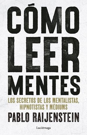 CÓMO LEER MENTES | 9791387667719 | RAIJENSTEIN, PABLO