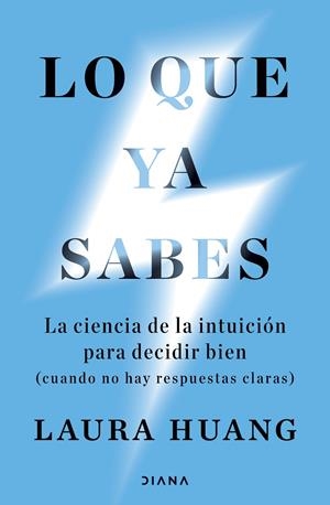 LO QUE YA SABES | 9788411193450 | HUANG, LAURA