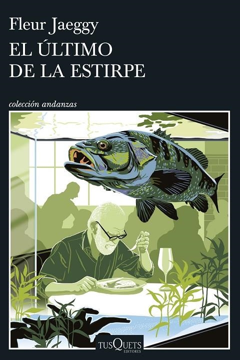 ÚLTIMO DE LA ESTIRPE | 9788411078085 | JAEGGY, FLEUR