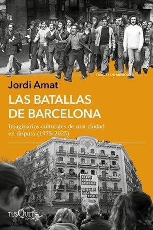 BATALLAS DE BARCELONA | 9788411078108 | AMAT, JORDI