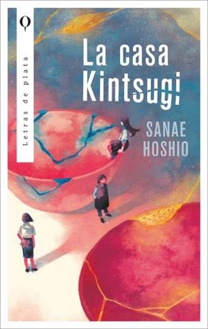 CASA KINTSUGI | 9788410439283 | SANAE, HOSHIO