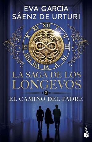 SAGA DE LOS LONGEVOS 3. EL CAMINO DEL PADRE | 9788408319498 | GARCÍA SÁENZ DE URTURI, EVA