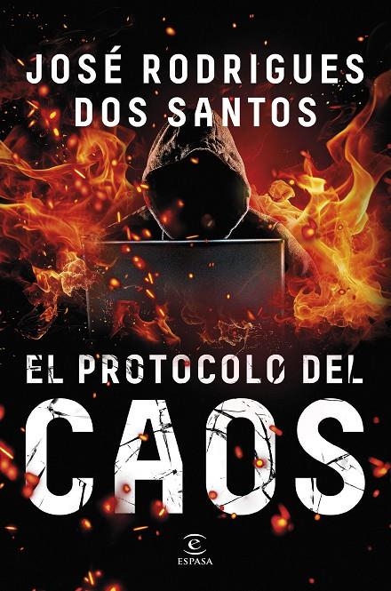 PROTOCOLO DEL CAOS | 9788467082319 | RODRIGUES DOS SANTOS, JOSÉ