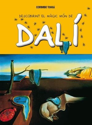 DESCUBRINT EL MÓN MÀGIC DE DALÍ | 9788484706731 | MARIA JORDÀ