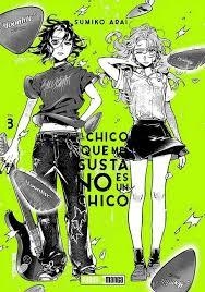 CHICO QUE ME GUSTA NO ES UN CHICO 3 | 9788410519947 | ARAI, SUMIKO